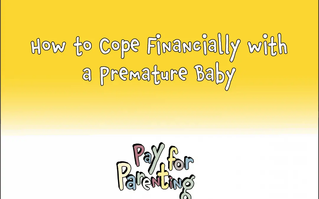 How to Afford a Premature Baby