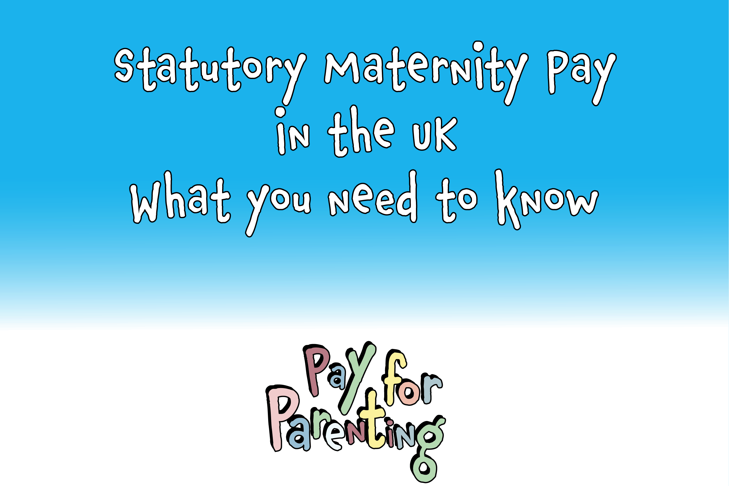 how-much-is-basic-maternity-pay-in-the-uk-pay-for-parenting